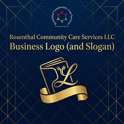 Business Logo (and Slogan) Rosenthal Community Care Services LLC
