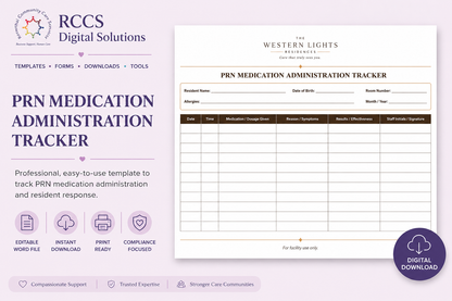 PRN Medication Administration Tracker Rosenthal Community Care Services LLC