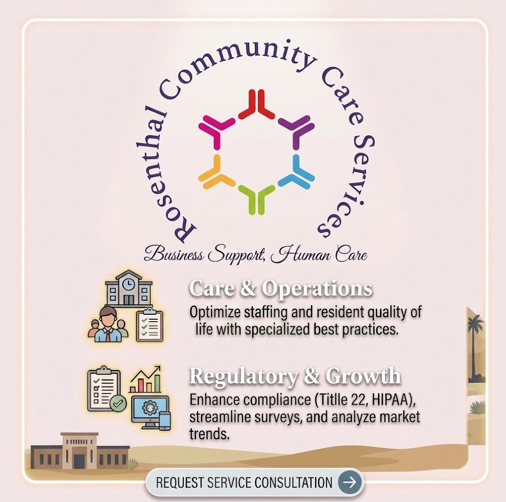 ARF & RCFE Miscellaneous Research | Starts at $50.00 Rosenthal Community Care Services LLC
