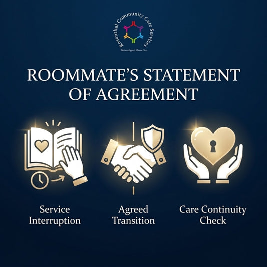 Roommate’s Statement of Agreement Rosenthal Community Care Services